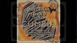 The Original Sound Of Cumbia [upl. by Kidd]