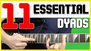 Dyads Guitar Lesson 11 Two Note Chords EVERY Guitarist Should Know [upl. by Nannarb]