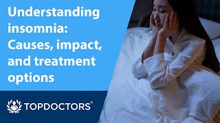 Understanding insomnia Causes impact and treatment options [upl. by Ignacius]