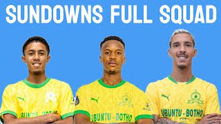 Mamelodi Sundowns Full Squad for 20242025 Season [upl. by Aztirak]