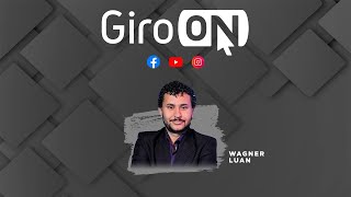 AO VIVO Acompanhe agora o Giro ON [upl. by Cone]