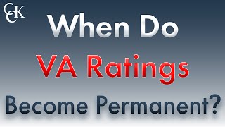 When Do VA Disability Ratings Become Permanent [upl. by Pressman999]