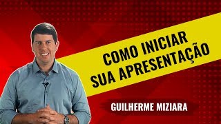 Comunicação e Oratória como iniciar sua apresentação [upl. by Guenevere]