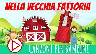 NELLA VECCHIA FATTORIA  Canzoni per Bambini  con TESTO ORIGINALE🎈🏡 [upl. by Esinnej]