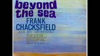 Frank Chacksfield amp his Orchestra  Ebb Tide  1954 [upl. by Ixel]