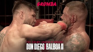 DON DIEGO vs BALBOA 2  kulisy walki na gali GROMDA 17 [upl. by Hance712]