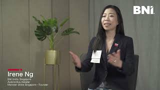 BNI Singapore Member Success Story  Irene Ng  Grow With BNI [upl. by Airak908]