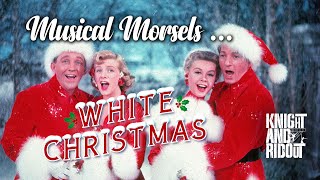 White Christmas the best song anybody ever wrote [upl. by Bea772]