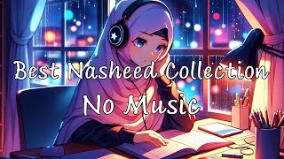 🆕 The Best Nasheed Collection 💙😌 No Music  Halal [upl. by Anived]