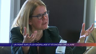 Yvelines  Un point sur la loi gaspillage et économie circulaire [upl. by Mungam]