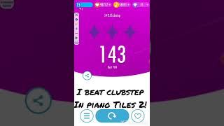 clubstep in piano tiles 2 first very hard difficulty song [upl. by Airahs256]