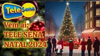 VEM AI TELE SENA DE NATAL 2024 CHAMADA [upl. by Neit407]