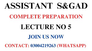 Assistant SampGAD Preparation  PPSC Preparation  Lecture no 5  Complete Details  Googles Lyceum [upl. by Dita]