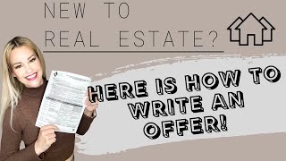 New to Real Estate Step by Step Writing an Offer California Residential Purchase Agreement RPA [upl. by Palma]