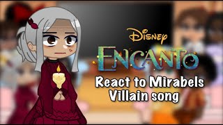 Encanto react to villain Mirabel song  GRV [upl. by Cornelius]