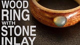 How to make Wood Ring with Stone Inlay [upl. by Filberto]