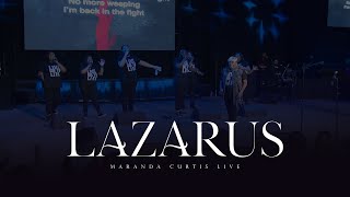 Maranda Curtis  Lazarus Official Live Performance [upl. by Catharine463]