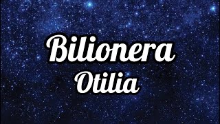 Bilionera  Otilia  Lyrics 🥀OtiliaBilioneraOfficial songlyricslove [upl. by Akinak]