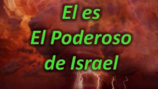 El Poderoso de Israel [upl. by Sayed]