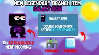 GROWTOPIA GALAXY SKIN  MOST OP Item in Growtopia  NEW LEGENDARY BRANCH ITEM [upl. by Sully]