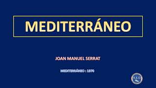 Joan Manuel Serrat  Mediterráneo karaoke [upl. by Niro]