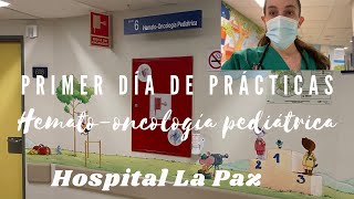 1º día de PRÁCTICAS en HEMATOONCOLOGÍA PEDIÁTRICA  Medicina con Inés [upl. by Sewellyn]