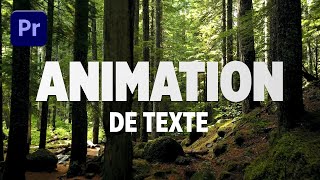 Comment Animer un Texte sur Premiere Pro [upl. by Tennaj]