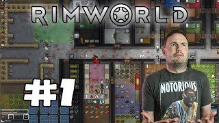 Sips Plays RimWorld 2852018  1  Crash Landing [upl. by Skippy]