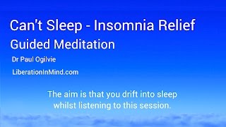 Can’t SleepInsomnia Relief Guided Meditation [upl. by Bax]