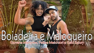 Boiadeira e Maloqueiro  Giovana Martynns Felipe Melchiori Gabi Saiury  DopaMina21  Coreografia [upl. by Yrogreg]