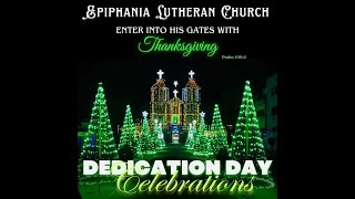 EPIPHANIA LUTHERAN CHURCH 23rd DEDICATION DAY [upl. by Atnuahs]