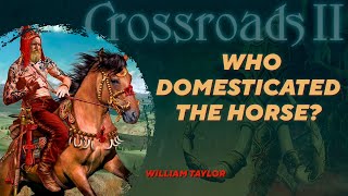 Horse domestication from the point of view of archaeozoology William Taylor Crossroads II [upl. by Jerrome]