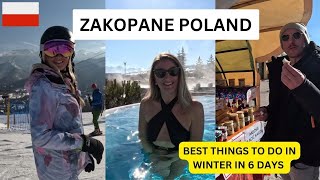 ZAKOPANE POLAND 2024  WINTER SKI THERMAL BATHS and TRADITIONAL EXPERIENCES [upl. by Acirat721]