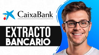 Como SACAR EXTRACTO BANCARIO CaixaBank Guia Completa [upl. by Maples]