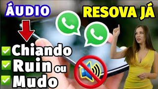 COMO RESOLVER ÁUDIO DO WHATSAPP CHIANDO OU MUDOAndré soares [upl. by Melli]