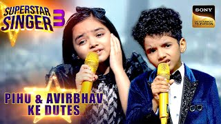 PihuAvirbhav का Iconic ‘Kolaveri Di’ Finale Duet  Superstar Singer 3  Pihu amp Avirbhav Ke Duets [upl. by Latsyrc]