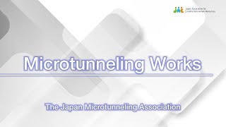 Microtunneling Works トンネル推進工 [upl. by Moll503]