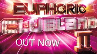 Euphoric Clubland 2  Minimix Part 1 [upl. by Suirred]