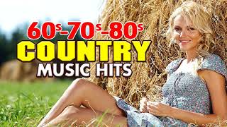 Top 100 Classic Country Songs 60s 70s 80s  Greatest 60s 70s 80s Country Music Hits [upl. by Tipton]