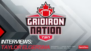 Gridiron Nation Interviews Taylor Elgersma Quarterback Laurier Golden Hawks [upl. by Otha]