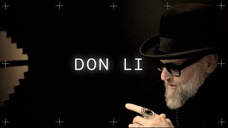 DON LI  EXPLORING THE IRRATIONAL A portrait of Don Li [upl. by Daren662]