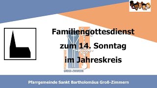 Kath Gottesdienst zum 14 Sonntag im Jahreskreis 070724 1030 Uhr St Bartholomäus GrZimmern [upl. by Attela]