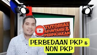 Perbedaan PKP dan Non PKP  Simak Penjelasannya ya tutorialpajak [upl. by Cynera]