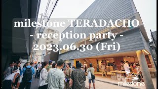 milestone TERADACHO reception party 20230630 Fri [upl. by Rhee421]