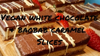 Vegan White Chocolate Baobab Caramel Slices MUST SEE Recipe [upl. by Cassell]