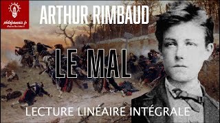 Rimbaud Le mal Lecture linéaire avec intro et conclusionLes Cahiers de Douai Bac Français [upl. by Sucul388]