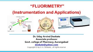 Fluorimetry Part 2 Deokate U A [upl. by Nnoj]