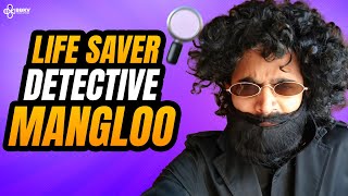 Detective MANGLOO as a LIFESAVER  BBKiVines Productions [upl. by Lilithe]