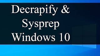 Decrapify and Sysprep Windows 10 client for VM cloning  VMware Workstation Pro [upl. by Ahsinej413]