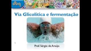 Curso de Bioquímica Glicolise e fermentacao [upl. by Nnylrebma]